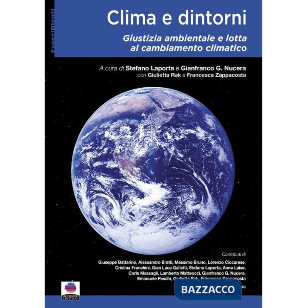 Clima e dintorni. Giustizia ambientale e lotta al cambiamento climatico