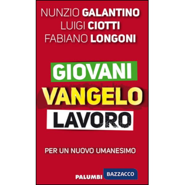 Giovani Vangelo lavoro