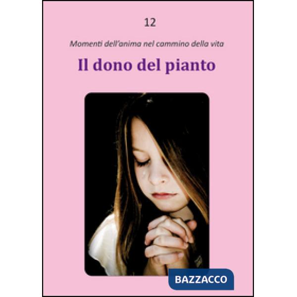 Dono del pianto (Il)