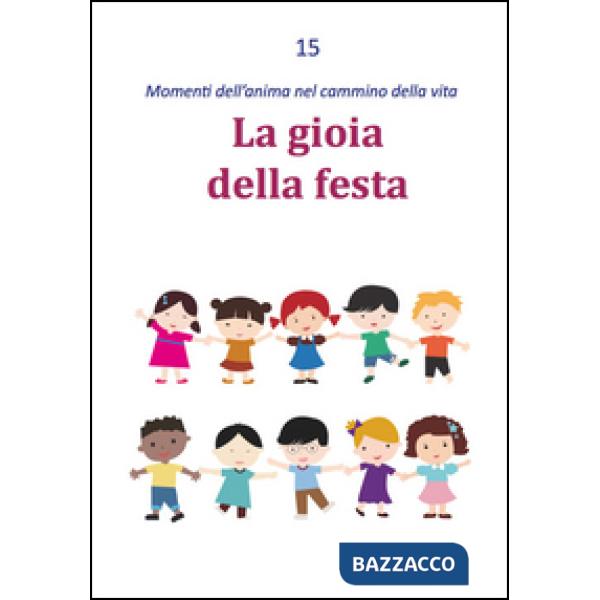 Gioia della festa (La)