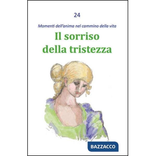 Sorriso della tristezza (Il)