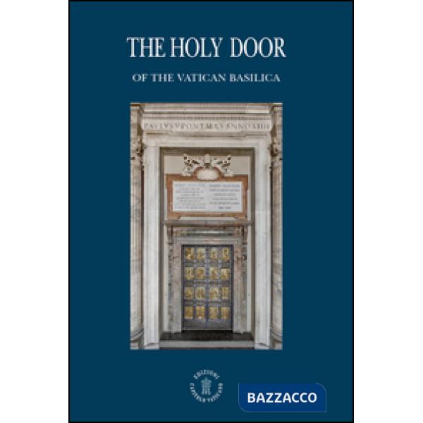 Holy door of the vatican basilica (The)