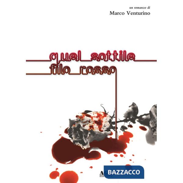 Quel sottile filo rosso