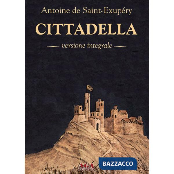 Cittadella. Ediz. integrale