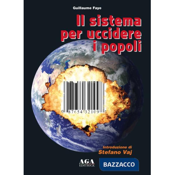 Sistema per uccidere i popoli (Il)