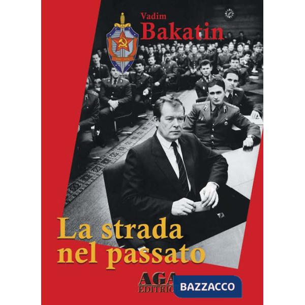 Strada nel passato (La)