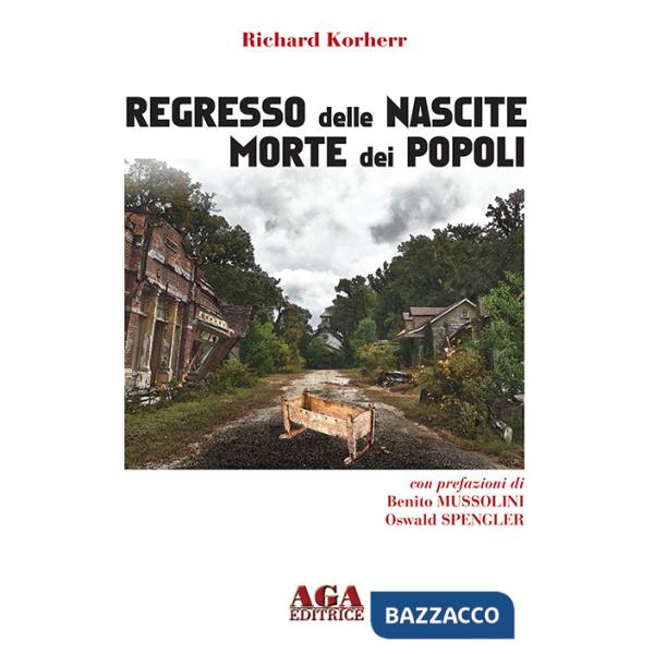 Regresso delle nascite. Morte dei popoli