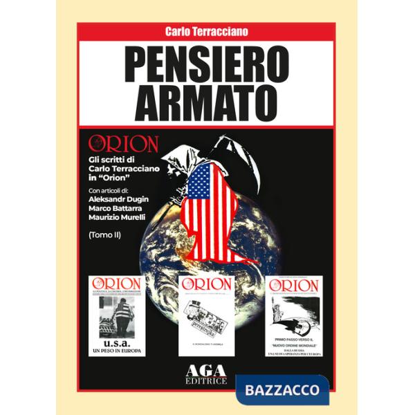 Pensiero armato. Gli scritti di Carlo Terracciano in «Orion»