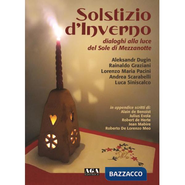 Solstizio d'inverno. Dialoghi alla luce del Sole di mezzanotte