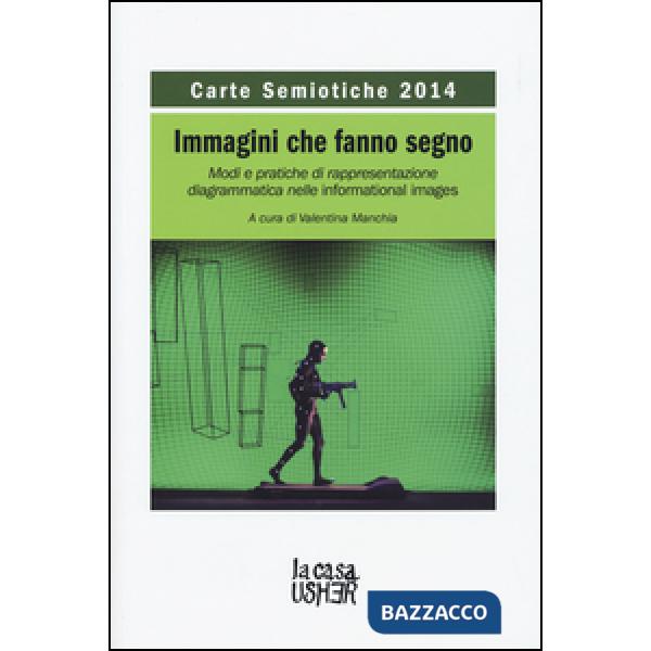 Carte semiotiche. Immagini che fanno segno. Modi e pratiche di rappresentazione 