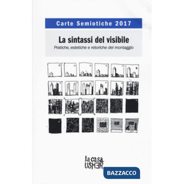 Carte semiotiche. La sintassi del visibile. Pratiche, estetiche e retoriche (201