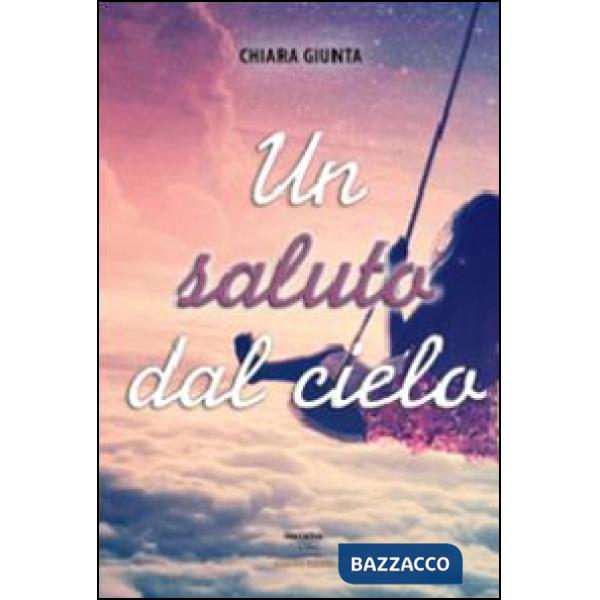 Saluto dal cielo (Un)