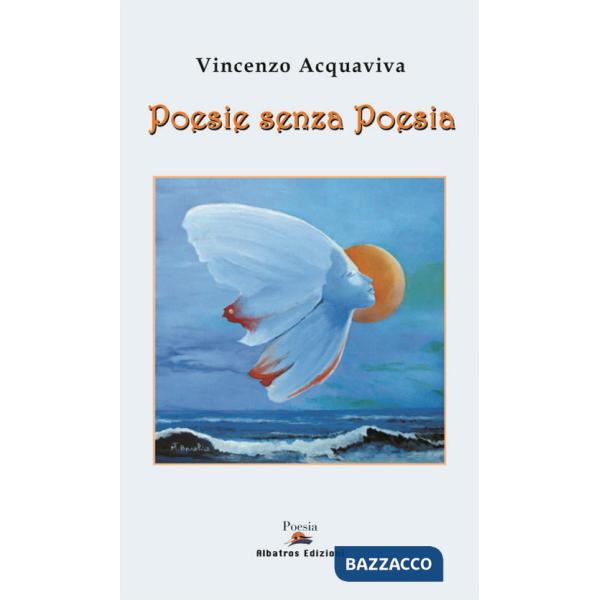 Poesie senza poesia