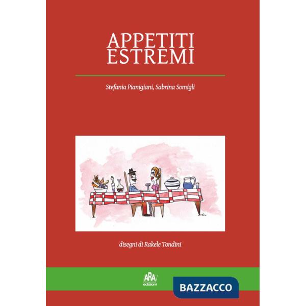 Appetiti estremi