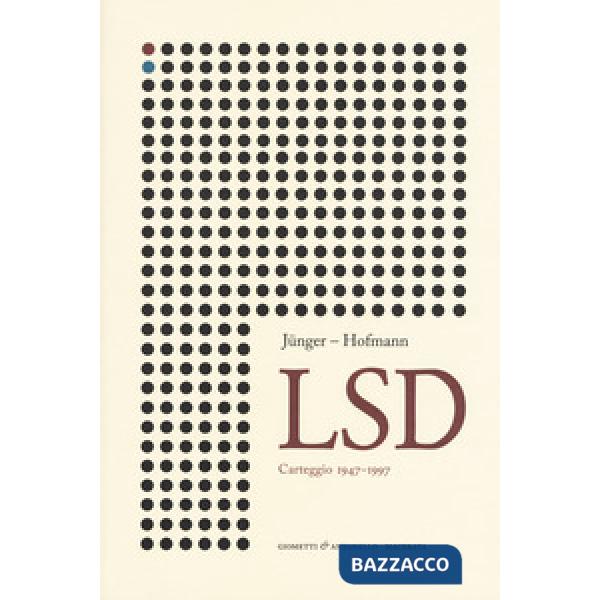 Lsd. Carteggio 1947-1997