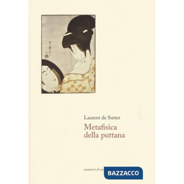 Metafisica della puttana