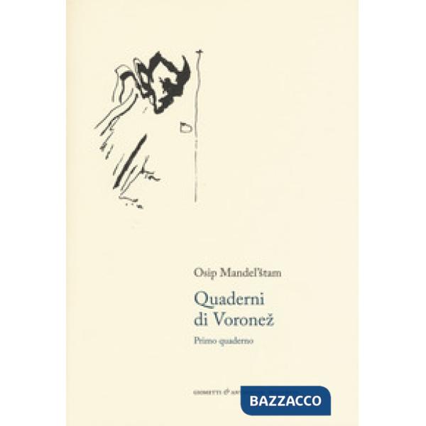 Quaderni di Voronez. Primo quaderno. Testo russso a fronte