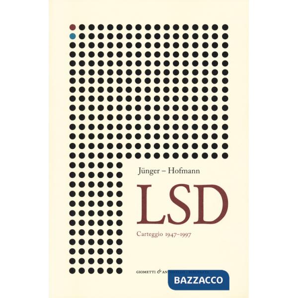 Lsd. Carteggio 1947-1997