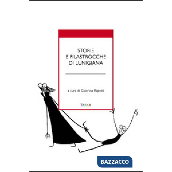 Storie e filastrocche di Lunigiana