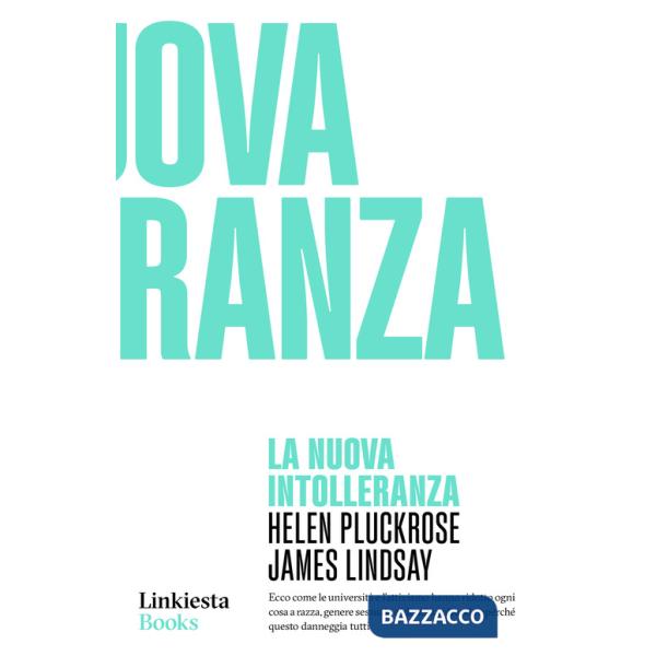 Nuova intolleranza (La)