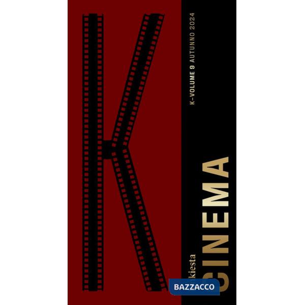 K. Linkiesta. Vol. 9: Cinema