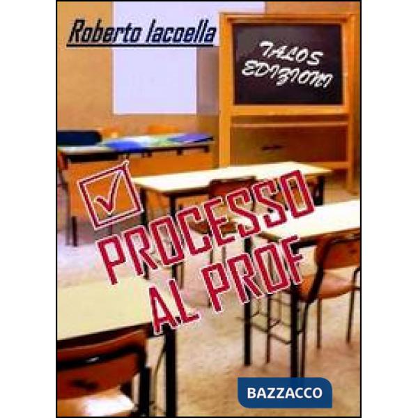 Processo al Prof