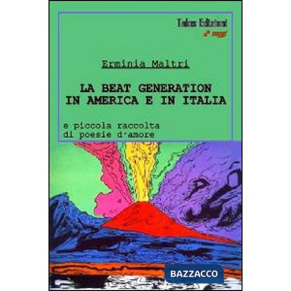 Beat generation in America e in Italia (La)