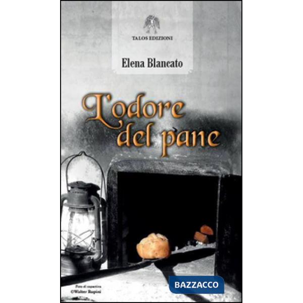 Odore del pane (L')