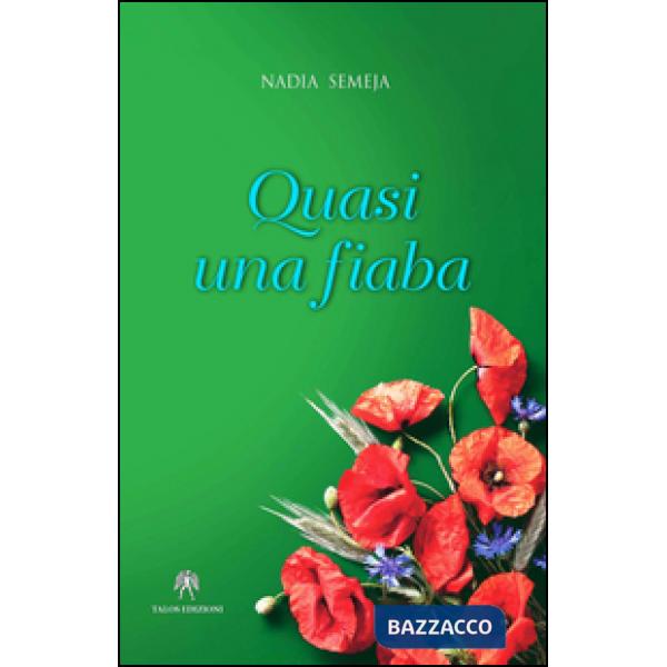 Quasi una fiaba
