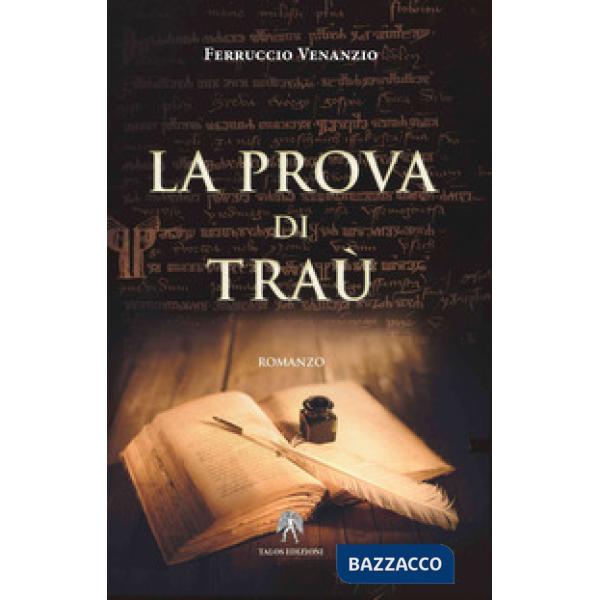 Prova di Traù (La)
