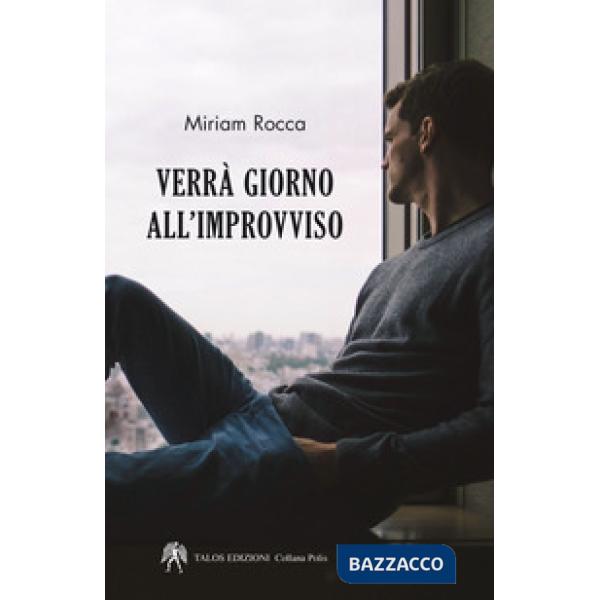 Verrà giorno all'improvviso