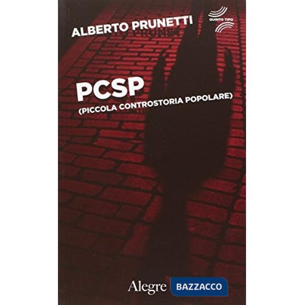 PCSP (piccola controstoria popolare)