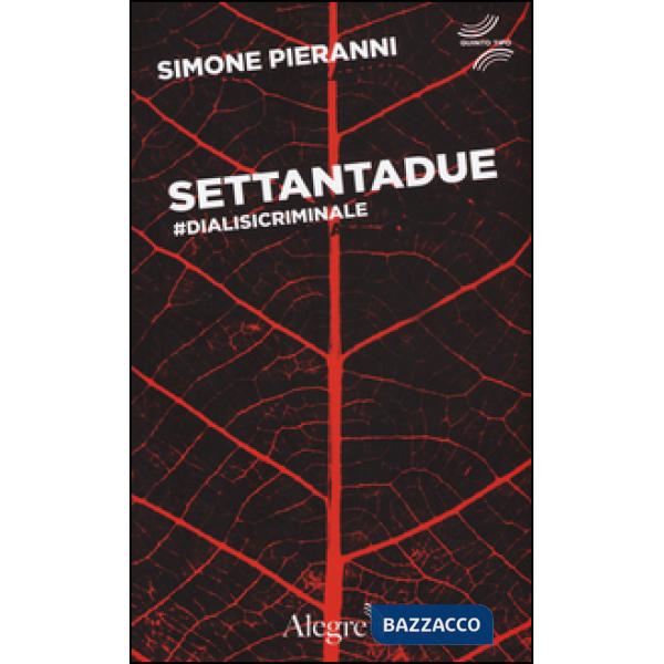 Settantadue. Dialisicriminale