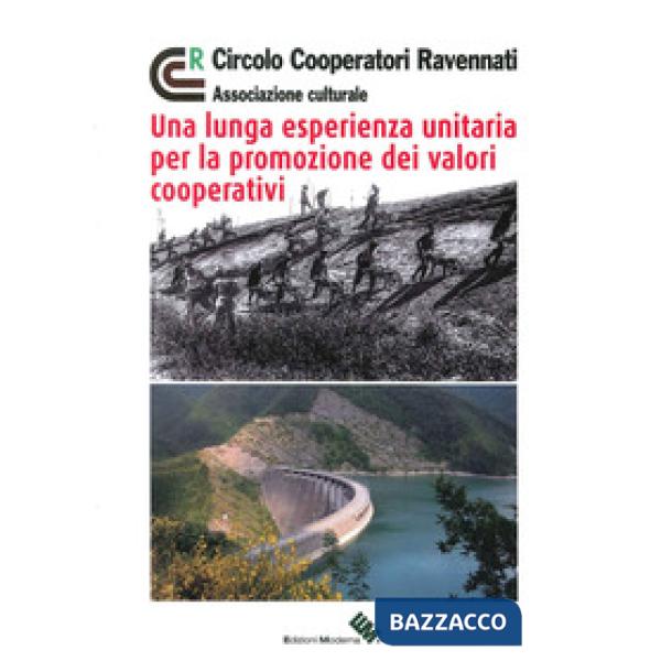 Lunga esperienza unitaria per la promozione dei valori cooperativi (Una)