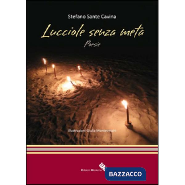 Lucciole senza meta