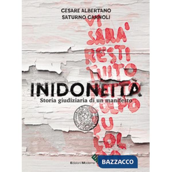 Inidoneità. Storia giudiziaria di un manifesto