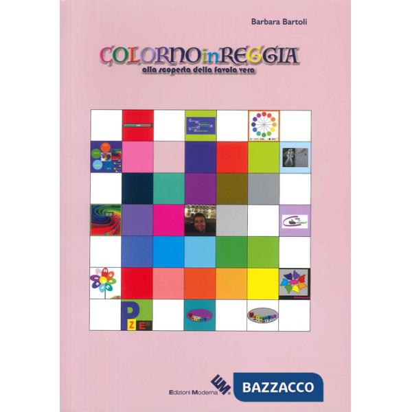 Colorno in reggia. Alla scoperta della favola vera