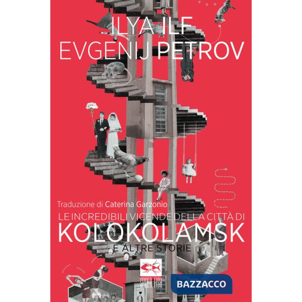Incredibili vicende della città di Kolokolamsk (Le)