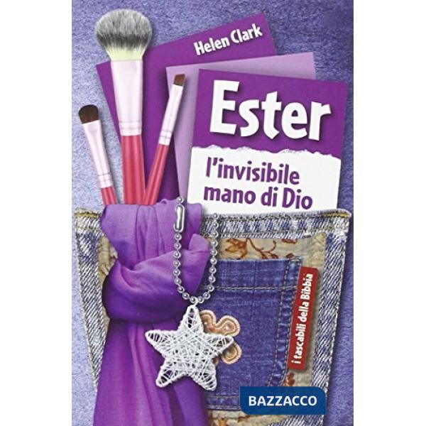 Ester. L'invisibile mano di Dio