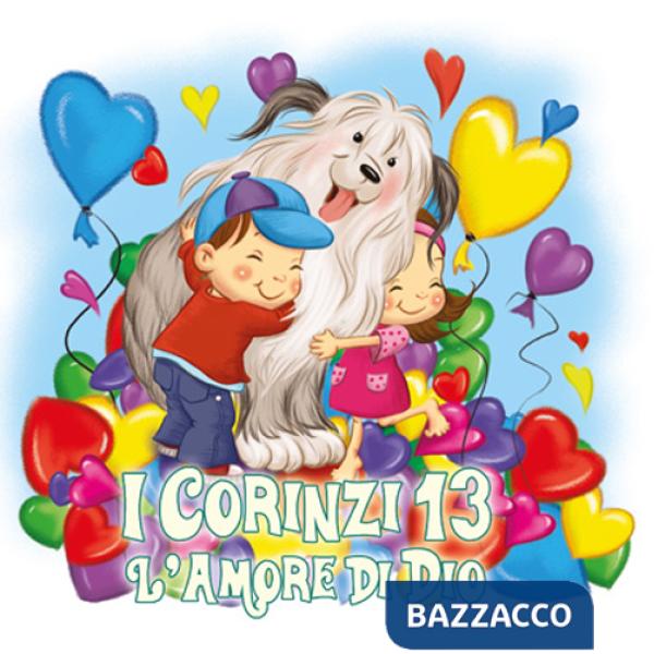 Corinzi 13. L'amore di Dio. Leggiamo la Bibbia (I)