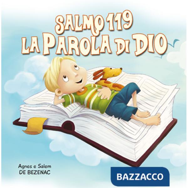 Salmo 119. La parola di Dio. Leggiamo la Bibbia