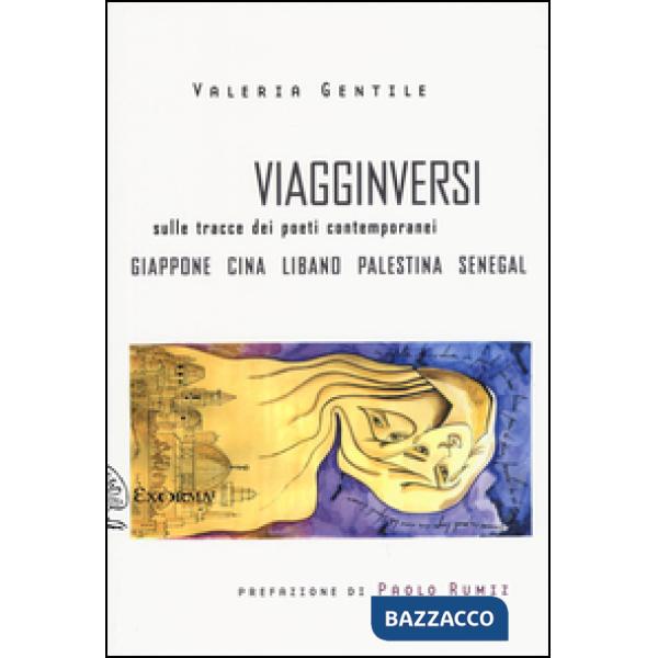 Viagginversi. Sulle tracce dei poeti contemporanei