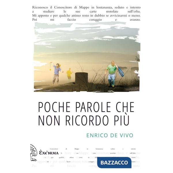 Poche parole che non ricordo più
