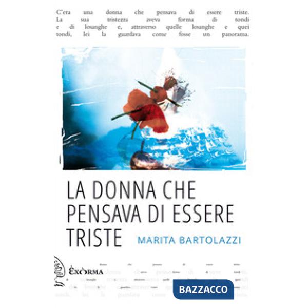 Donna che pensava di essere triste (La)