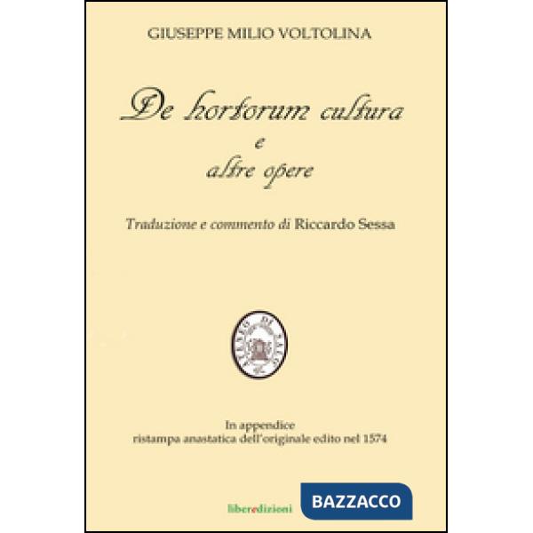 De hortorum cultura e altre opere