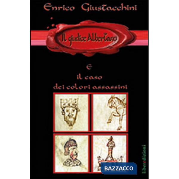 Giudice Albertano e il caso dei colori assassini (Il)