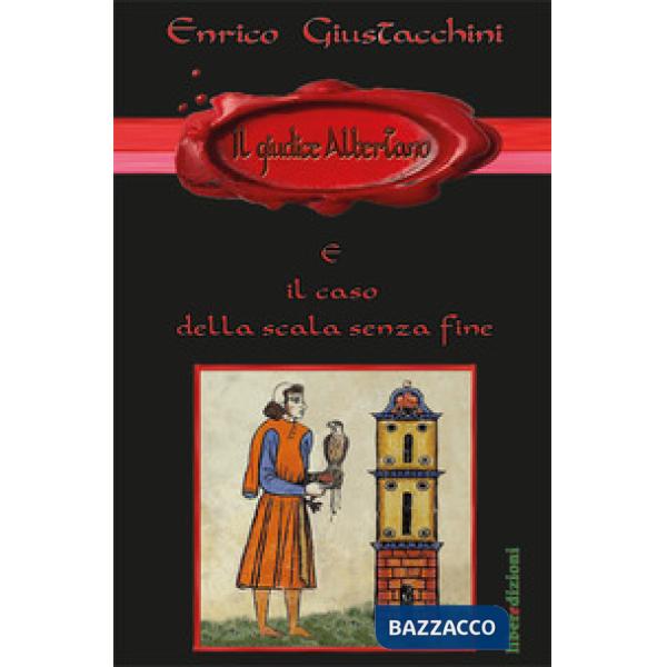 Giudice Albertano e il caso della scala senza fine (Il)