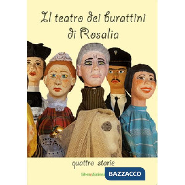 Teatro dei burattini di Rosalia. Quattro storie (Il)