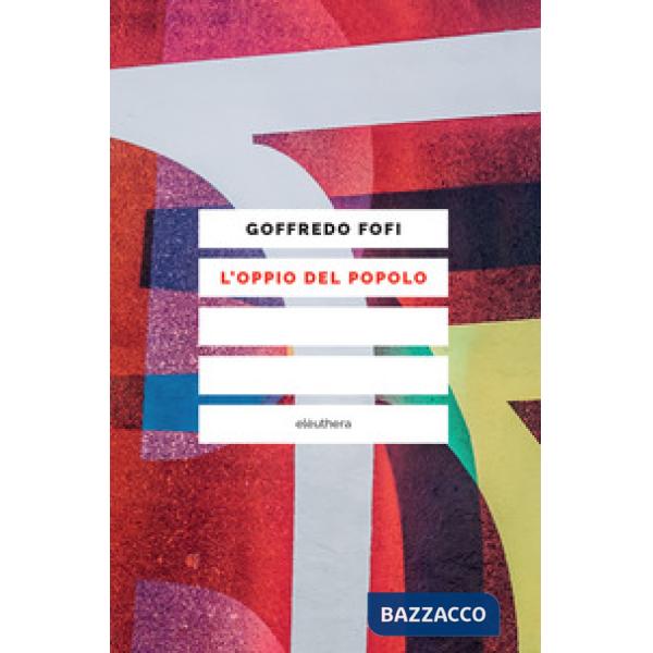 Oppio del popolo (L')