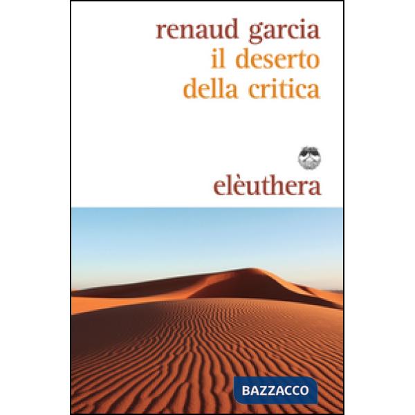 Deserto della critica (Il)